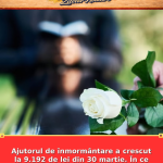 Ajutorul de înmormântare a crescut la 9.192 de lei din 30 martie. În ce condiții se primesc banii