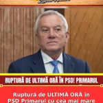 Ruptură de ULTIMĂ ORĂ în PSD Primarul cu cea mai mare influență și-a anunțat poziția