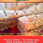 Prăjitura Doboș – Tort Doboș după rețeta originală, brevetată de faimosul cofetar Carl Jozsef Dobos