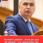 Românii plătesc „taxă pe apa de ploaie”. Ce reprezintă, de fapt, această sumă din factură