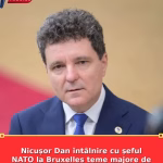 Nicușor Dan întâlnire cu șeful NATO la Bruxelles teme majore de securitate pe agenda discuțiilor