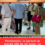 Pensionarii, în pericol să piardă 400 de lei lunar. Ce blochează indexarea