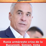 Rusia urmărește criza de la București. Simion, ținta principală