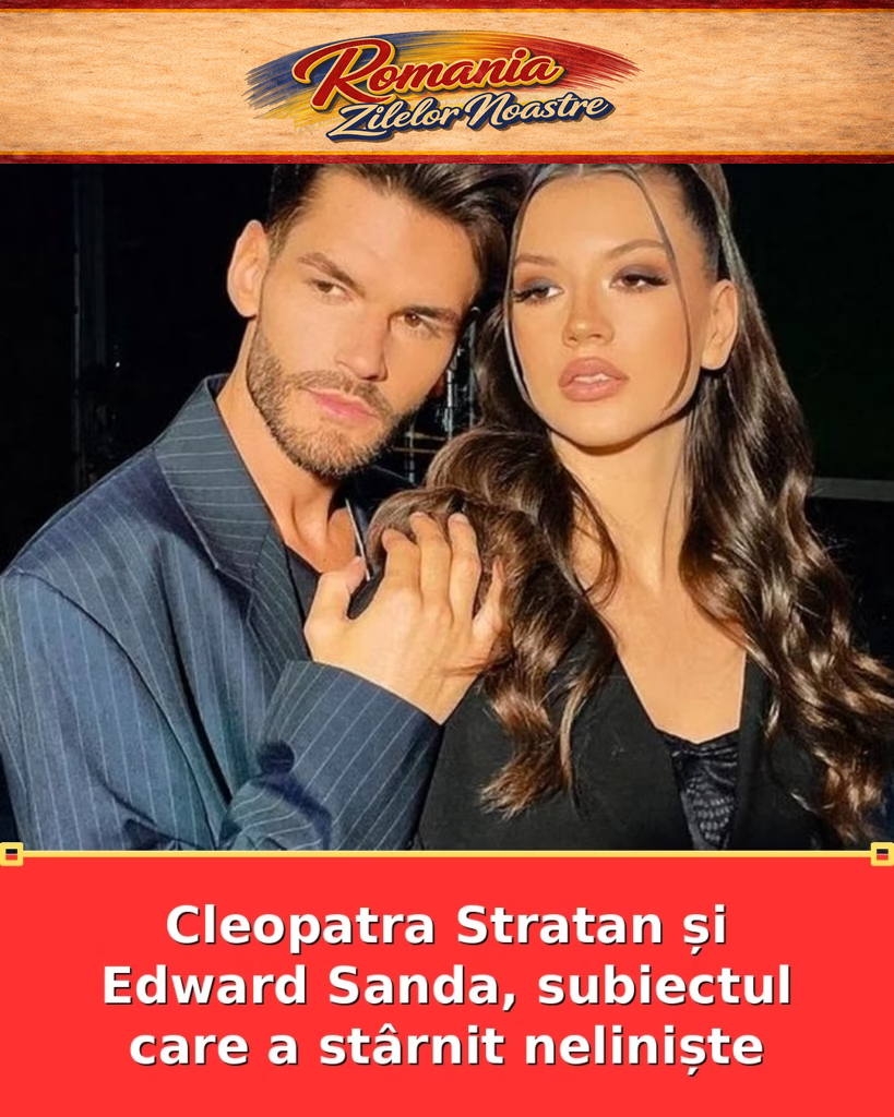 Cleopatra Stratan și Edward Sanda, subiectul care a stârnit neliniște