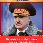 Belarus se mobilizează pentru război. Ce a ordonat Lukașenko