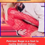 Petrișor Ruge n-a fost la nunta Andreei Bălan. Mesajul lui a stârnit întrebări