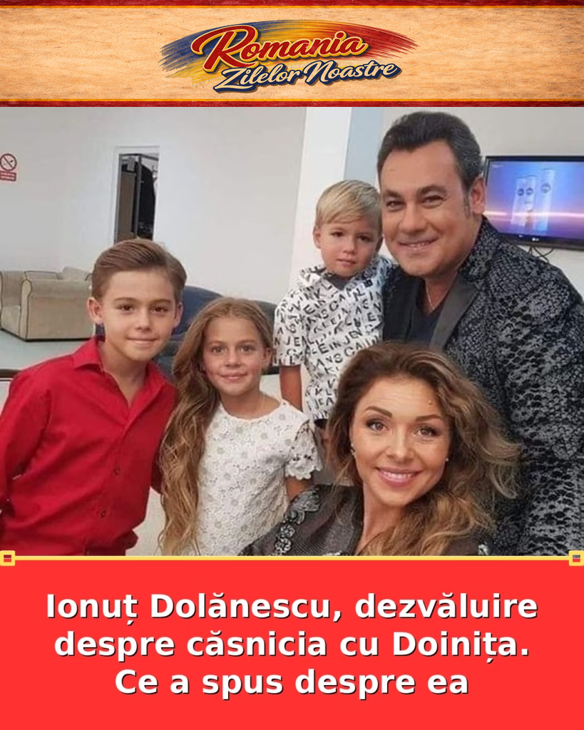 Ionuț Dolănescu, dezvăluire despre căsnicia cu Doinița. Ce a spus despre ea