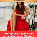 Nicoleta Luciu spune cum se menține slabă. Mănâncă o dată pe săptămână