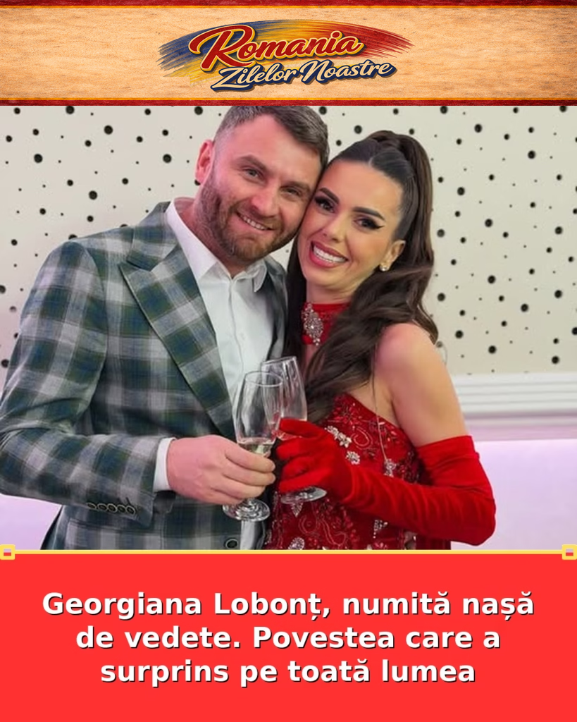 Georgiana Lobonț, numită nașă de vedete. Povestea care a surprins pe toată lumea