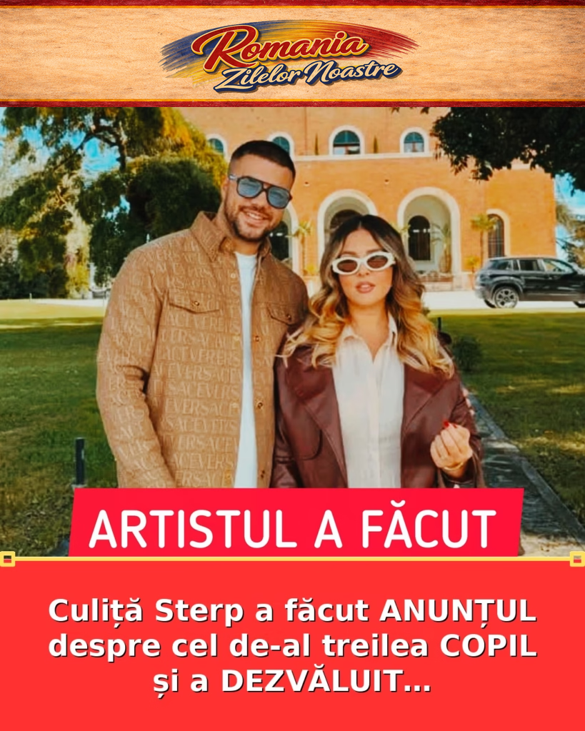 Culiță Sterp a făcut ANUNȚUL despre cel de-al treilea COPIL și a DEZVĂLUIT…