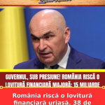 România riscă o lovitură financiară uriașă. 38 de reforme blocate