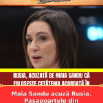 Maia Sandu acuză Rusia. Pașapoartele din Transnistria, un risc nou