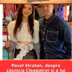 Pavel Stratan, despre căsnicia Cleopatrei și a lui Edward. Ce spune acum