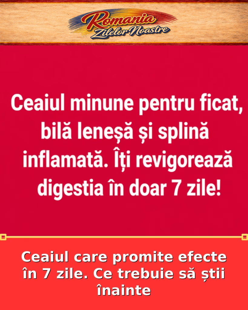 Ceaiul care promite efecte în 7 zile. Ce trebuie să știi înainte