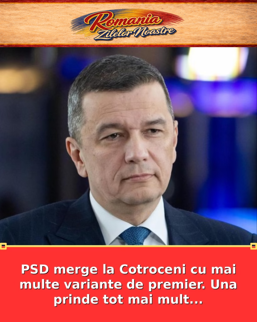 PSD merge la Cotroceni cu mai multe variante de premier. Una prinde tot mai mult…