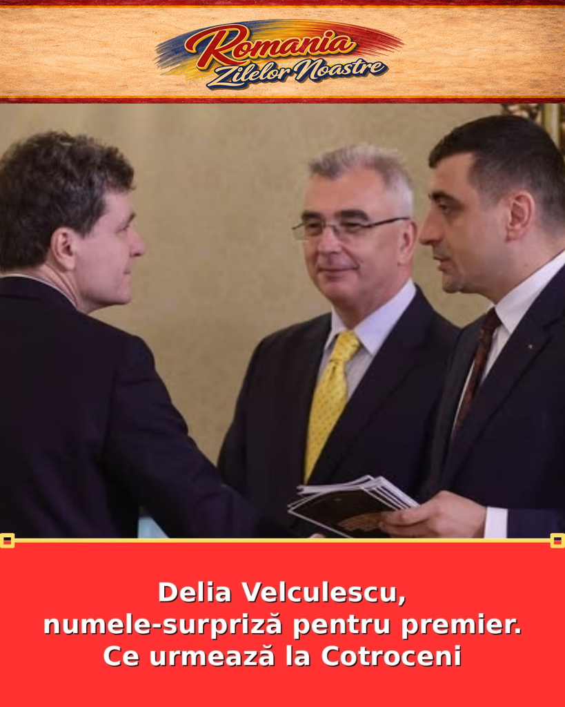 Delia Velculescu, numele-surpriză pentru premier. Ce urmează la Cotroceni