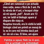 Fetița a spus Tati la 4 ani. Ce a urmat i-a schimbat viața