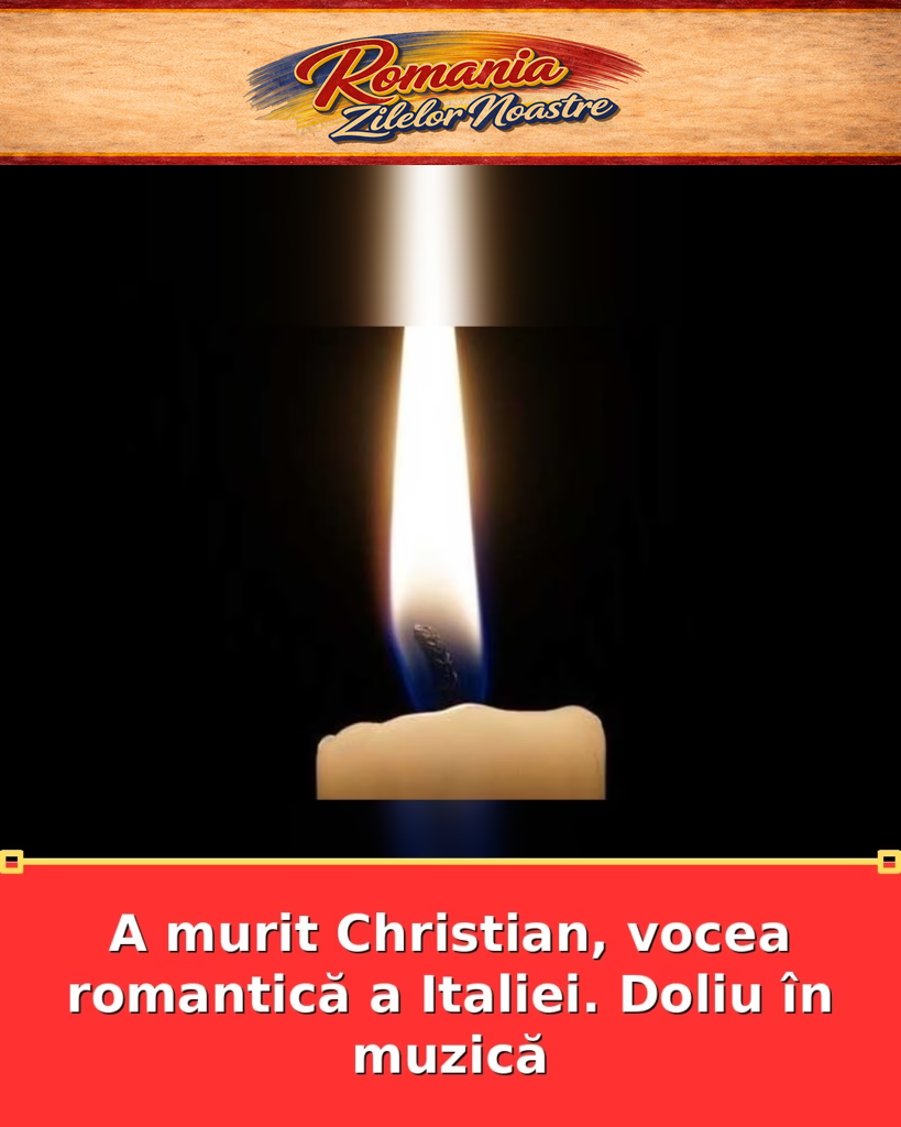 A murit Christian, vocea romantică a Italiei. Doliu în muzică
