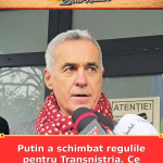 Putin a schimbat regulile pentru Transnistria. Ce urmează acum
