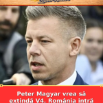 Peter Magyar vrea să extindă V4. România intră în planurile lui