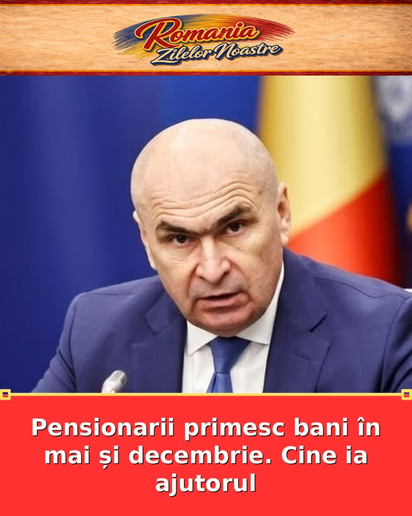 Pensionarii primesc bani în mai și decembrie. Cine ia ajutorul