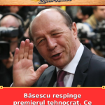 Băsescu respinge premierul tehnocrat. Ce spune despre criza politică