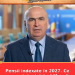 Pensii indexate în 2027. Ce a anunțat ministrul Muncii
