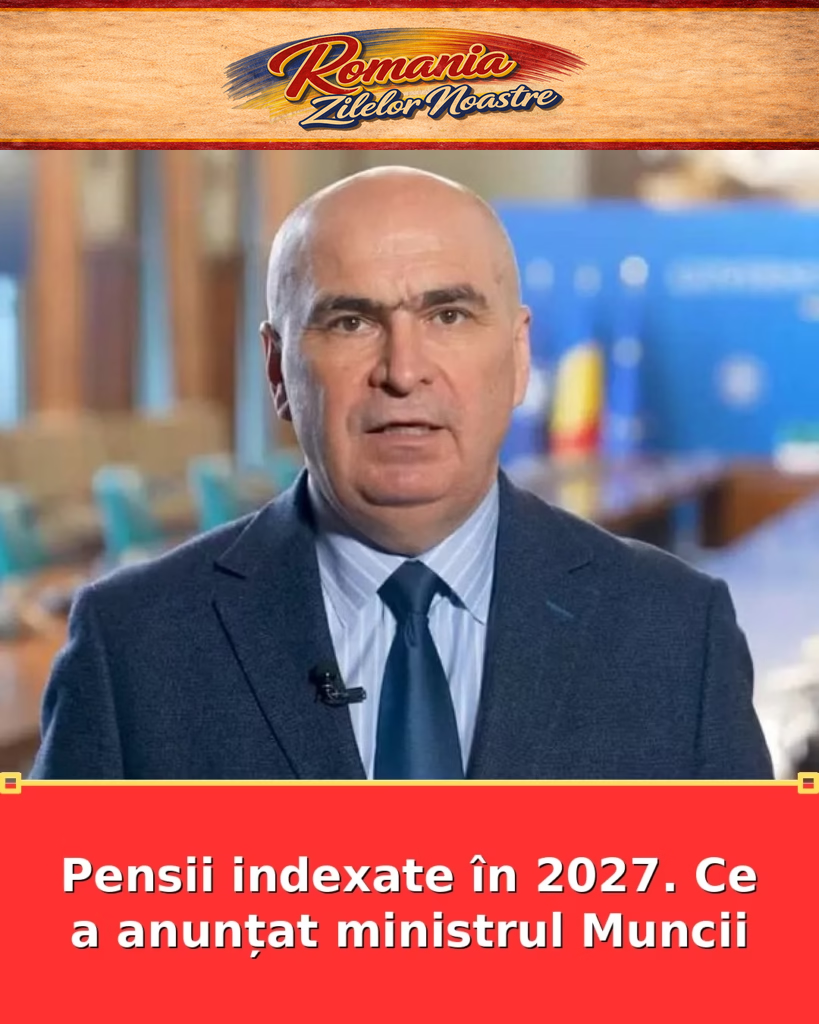 Pensii indexate în 2027. Ce a anunțat ministrul Muncii