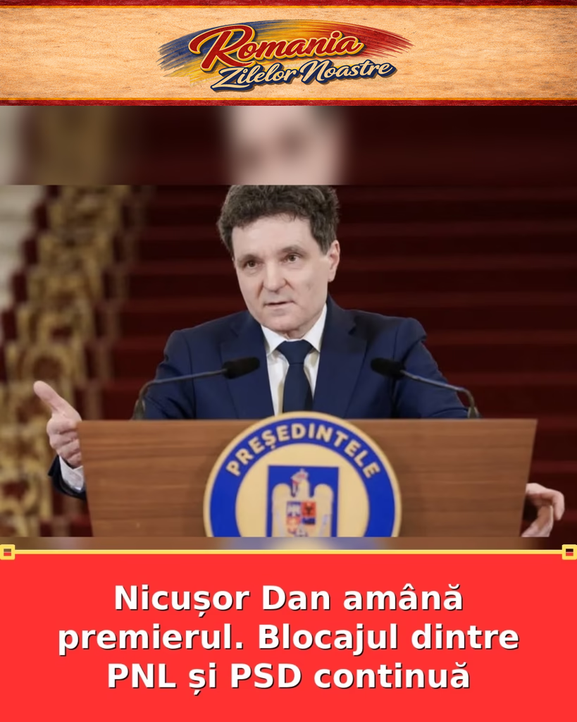 Nicușor Dan amână premierul. Blocajul dintre PNL și PSD continuă