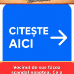 Vecinul de sus făcea scandal noaptea. Ce a urmat a surprins pe toți