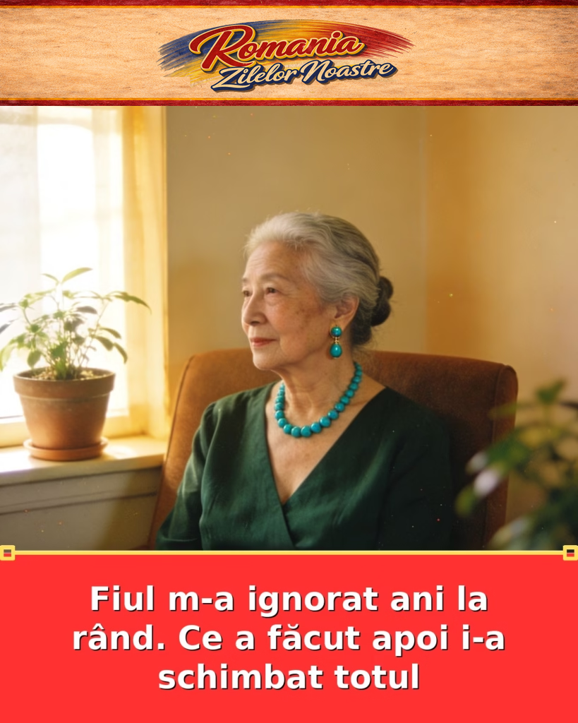 Fiul m-a ignorat ani la rând. Ce a făcut apoi i-a schimbat totul