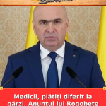 Medicii, plătiți diferit la gărzi. Anunțul lui Rogobete pune presiune pe sistem
