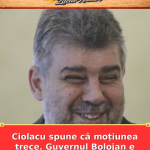 Ciolacu spune că moțiunea trece. Guvernul Bolojan e în pericol