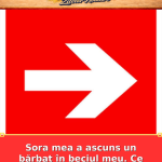 Sora mea a ascuns un bărbat în beciul meu. Ce am găsit acolo