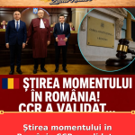 Știrea momentului în România CCR a validat..