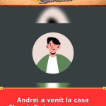 Andrei a venit la casa Elenei. Ce i-a spus pe prag