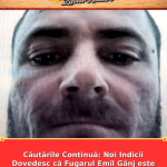 Căutările Continuă: Noi Indicii Dovedesc că Fugarul Emil Gânj este în Viață și se Ascunde în Mureș