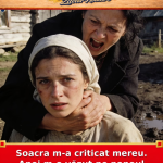 Soacra m-a criticat mereu. Apoi m-a văzut pe panoul uriaș