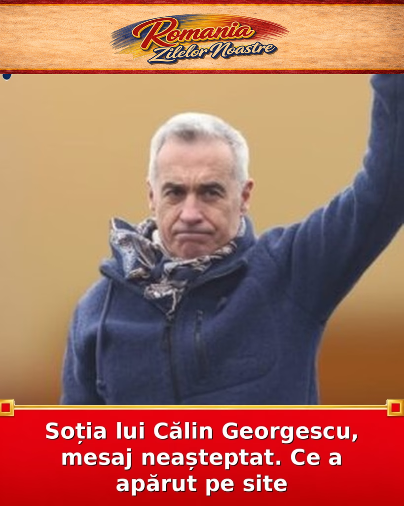 Soția lui Călin Georgescu, mesaj neașteptat. Ce a apărut pe site