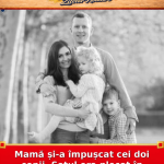 Mamă și-a împușcat cei doi copii. Soțul era plecat în deplasare