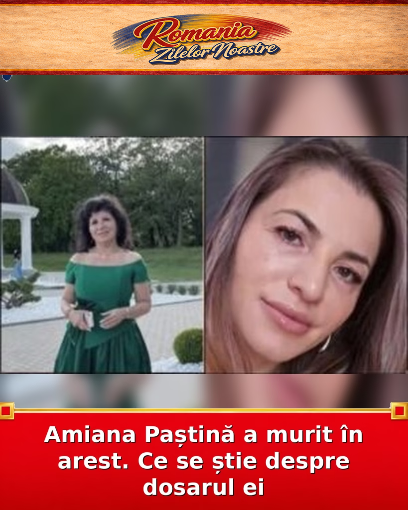 Amiana Paștină a murit în arest. Ce se știe despre dosarul ei