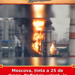 Moscova, ținta a 25 de drone. Rafinăria uriașă, în flăcări