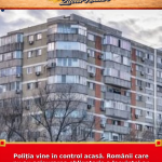 Poliția vine în control acasă. Românii care nu au asigurarea obligatorie a locuinței ar putea plăti amenzi de sute de lei