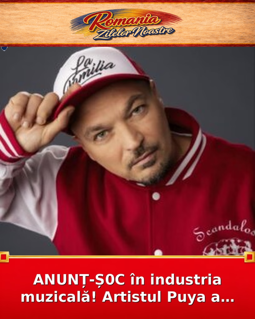 ANUNȚ-Ș0C în industria muzicală! Artistul Puya a…