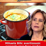 Mihaela Bilic avertizează: greșeala care face ciorba grea