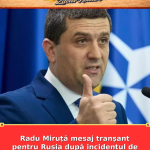 Radu Miruță mesaj tranșant pentru Rusia după incidentul de la Galați Îi invităm să vină să
