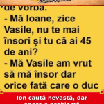 Ion caută nevastă, dar apare o problemă neașteptată