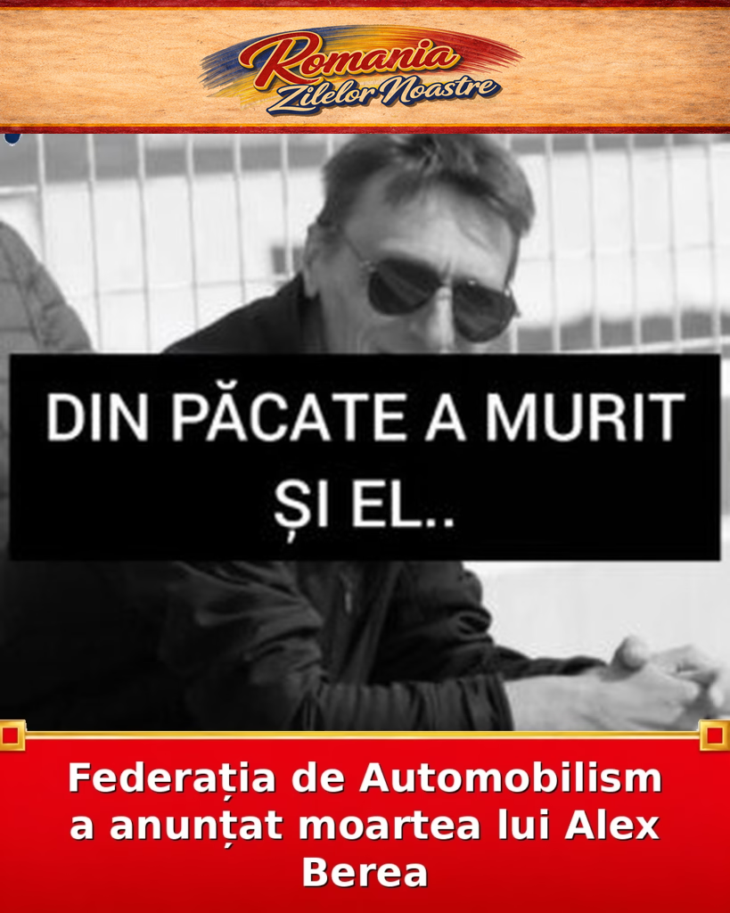 Federația de Automobilism a anunțat moartea lui Alex Berea