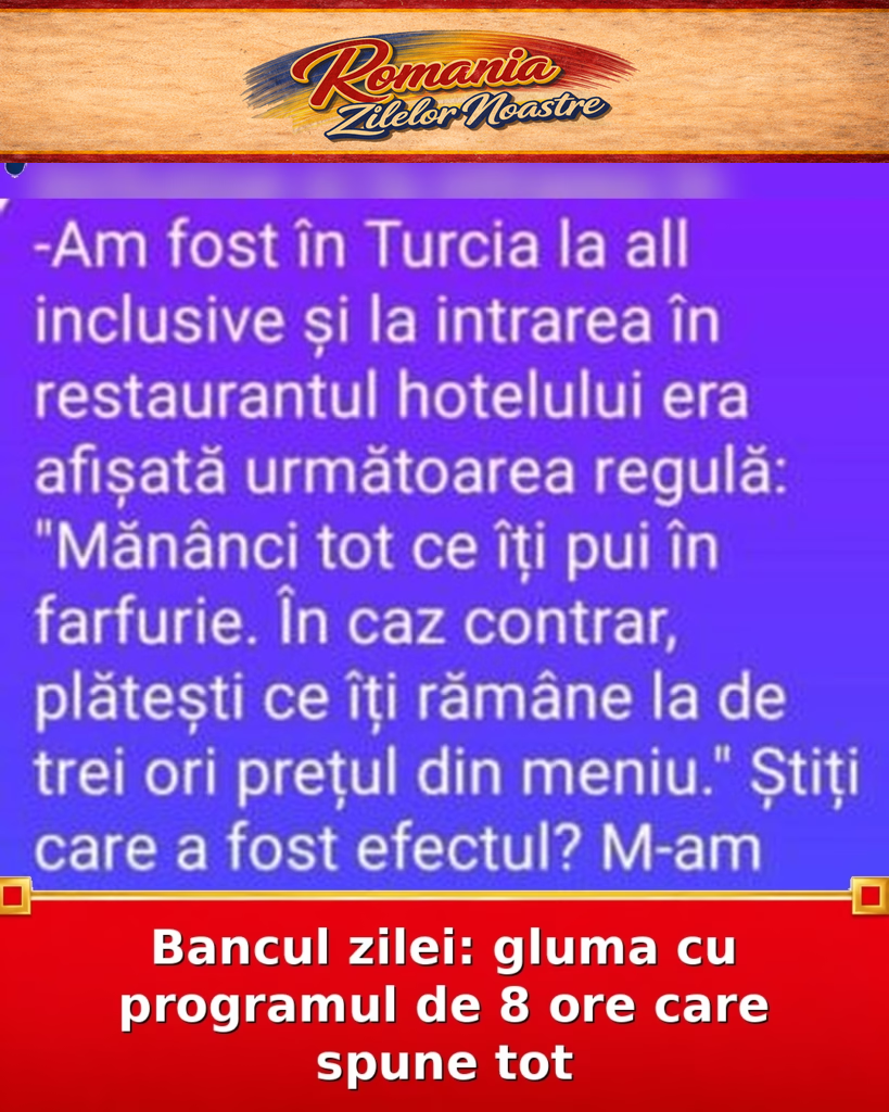 Bancul zilei: gluma cu programul de 8 ore care spune tot