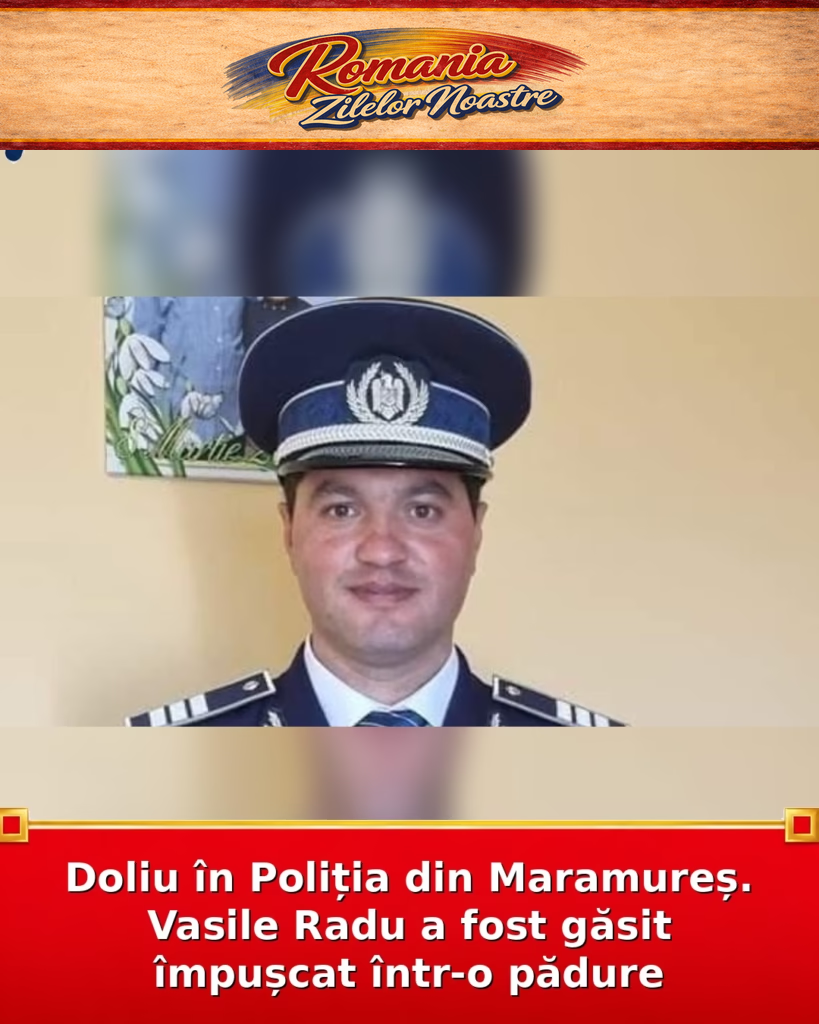Doliu în Poliția din Maramureș. Vasile Radu a fost găsit împușcat într-o pădure